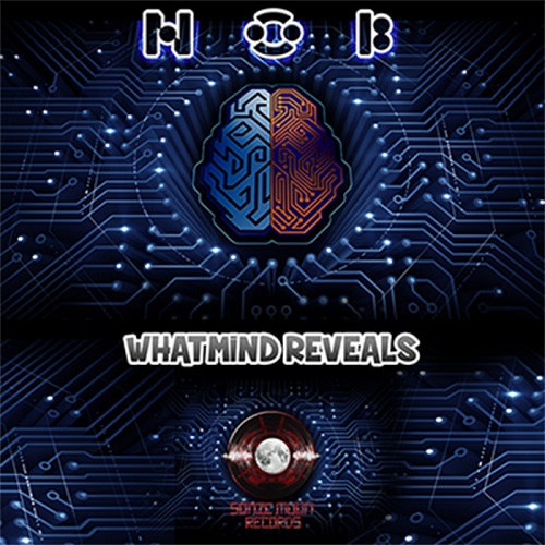 NOB - What Mind Reveals (2019)