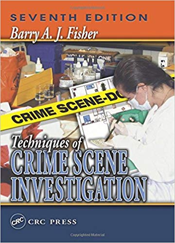 Techniques of Crime Scene Investigation