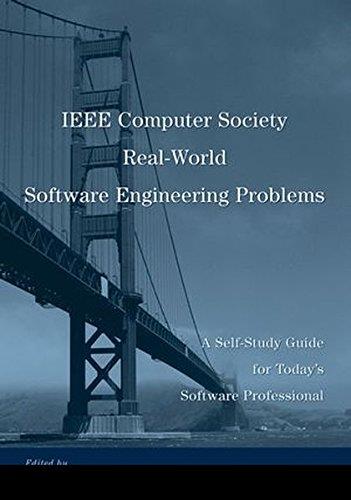 Download IEEE Computer Society Real World Software Engineering Problems 