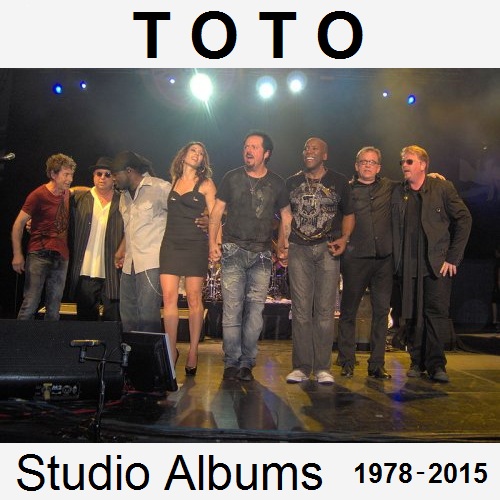 Toto - Studio Albums (1978-2015) FLAC