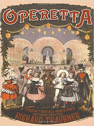Operetta: A Theatrical History