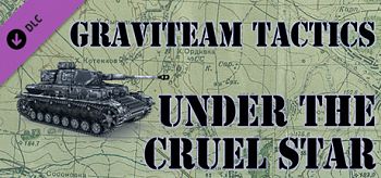 Graviteam Tactics Under the Cruel Star-SKIDROW