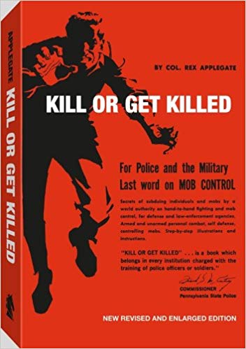Kill or get killed