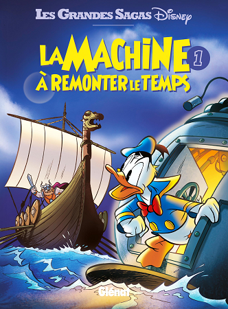 La Machine à Remonter le Temps - Tome 1