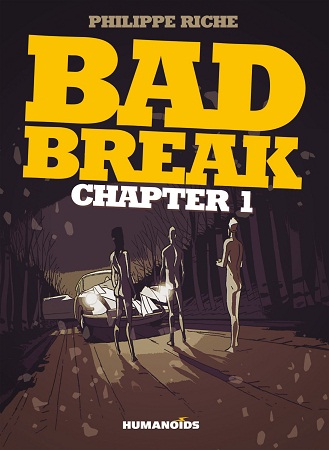 Bad Break - Volume 1