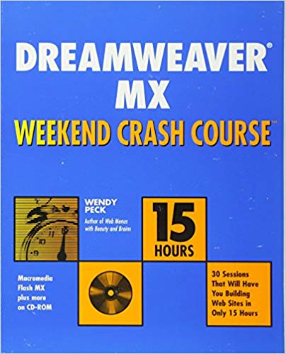 Dreamweaver MX Weekend Crash Course