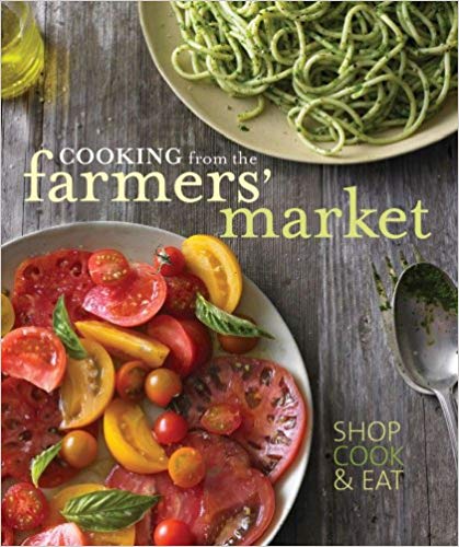 Cooking from the Farmers' Market