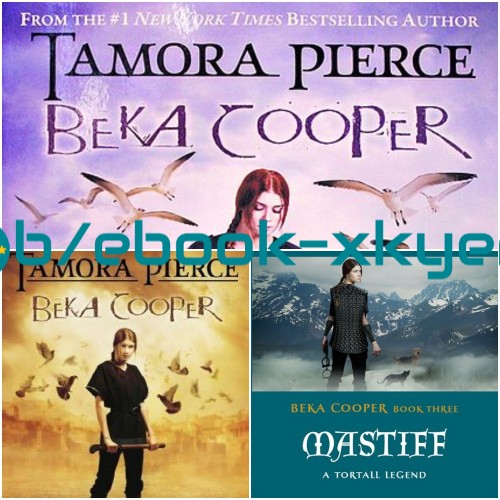 Beka Cooper series by Tamora Pierce