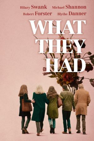 What They Had 2018 HDRip XviD AC3-EVO