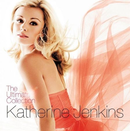 Katherine Jenkins - The Ultimate Collection (2009) FLAC