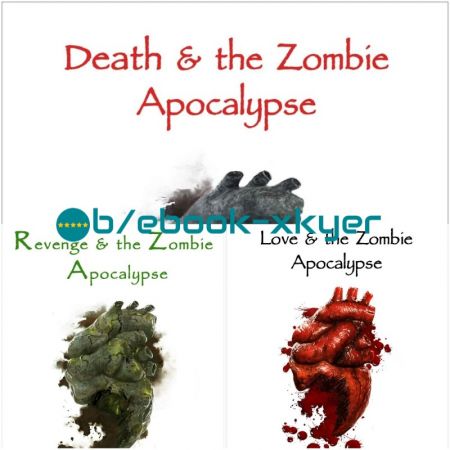 Zombie Apocalypse series by Chelsea Luna