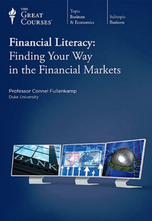 Financial Literacy: Finding Your Way in the Financial Markets