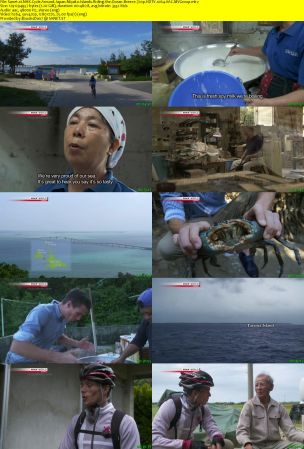 NHK - Cycle Around Japan - Miyako Islands: Riding the Ocean Breeze (2019) 720p HDTV x264 AAC MVGroup