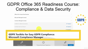 GDPR OFFICE 365 READINESS COURSE COMPLIANCE AND DATA SECURITY