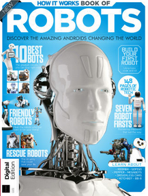 Future's Series: How It Works - Book of Robots 4th Edition 2019