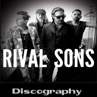 Rival Sons – Discography (2009-2019) MP3 