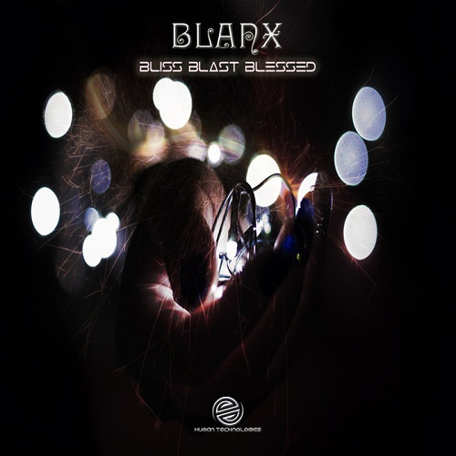 Blanx - Bliss Blast Blessed (2019)