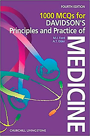 1000 MCQ's for Davidson's Principles &amp; Practice of Medicine, 4th Edition