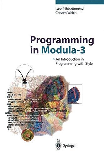 Programming in Modula-3: An Introduction in Programming with Style ...