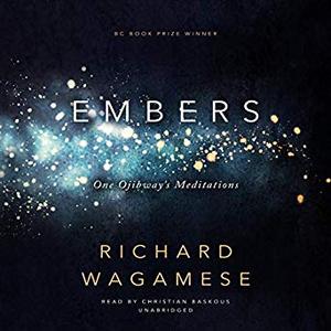 Embers: One Ojibway's Meditations Audiobook