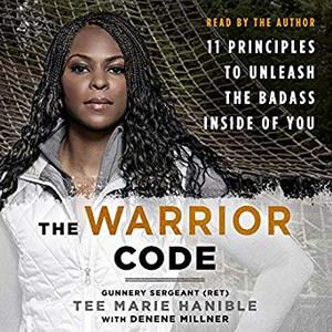The Warrior Code: 11 Principles to Unleash the Badass Inside of You Audiobook