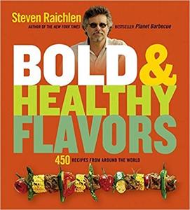 Bold &amp; Healthy Flavors: 450 Recipes from Around the World (AZW3)
