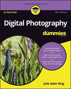 Digital Photography For Dummies, 8th Edition (AZW3)