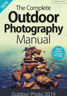 Outdoor Photography Complete Manual Vol. 7, 2019