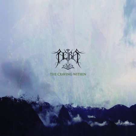 Æra - The Craving Within (2019)