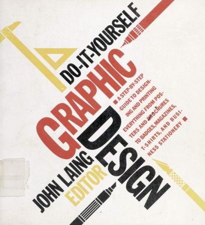 Do-It-Yourself Graphic Design