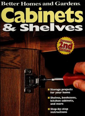 Cabinets and Shelves (Better Homes and Gardens Home)