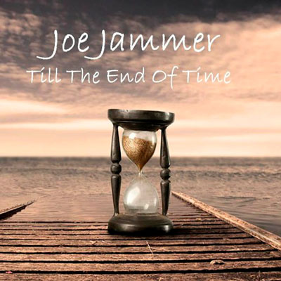 Joe Jammer – Till The End Of Time (2019) MP3 