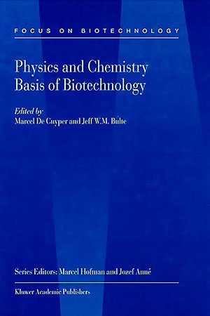 Physics and Chemistry Basis of Biotechnology