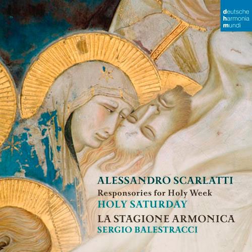 Alessandro Scarlatti – Responsories For Holy Week - Holy Saturday (2018) FLAC