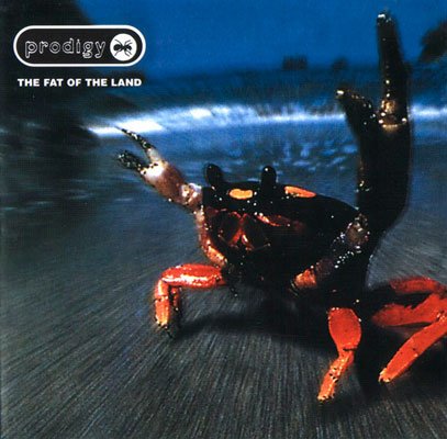 Prodigy – The Fat Of The Land(1997) FLAC