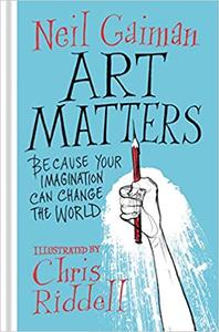 Art Matters: Because Your Imagination Can Change the World (AZW3)