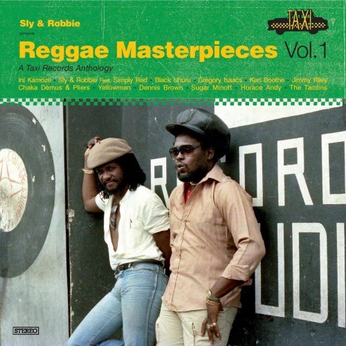 Sly &amp; Robbie Presents Reggae Masterpieces Vol.1 A Taxi Records Anthology (2019)