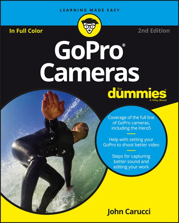 Download GoPro Cameras For Dummies, 2nd Edition (True EPUB) - SoftArchive