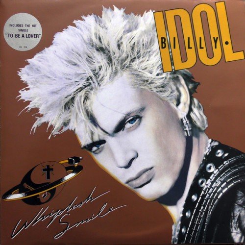 Billy Idol - Whiplash Smile Vinyl-Rip (1986) FLAC