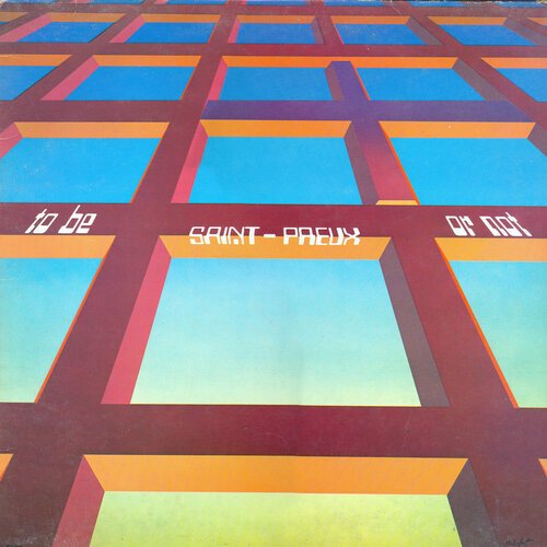 Saint-Preux - To Be Or Not (1981) FLAC
