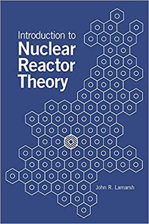 Introduction to Nuclear Reactor Theory