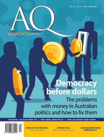 AQ: Australian Quarterly - April/June 2019
