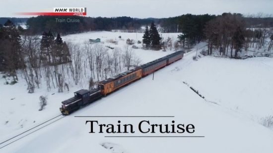 NHK Train Cruise - The Passage of Time in the Snowy North (2019) 720p HDTV x264 AAC MVGroup