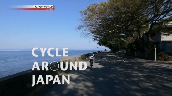 NHK - Cycle Around Japan - Kagoshima: Legacy of Determination (2019) 720p HDTV x264 AAC MVGroup