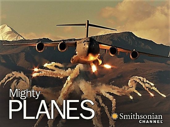 Smithsonian Ch. - Mighty Planes: Series 3 (2016) 1080p HDTV x264 AAC MVGroup