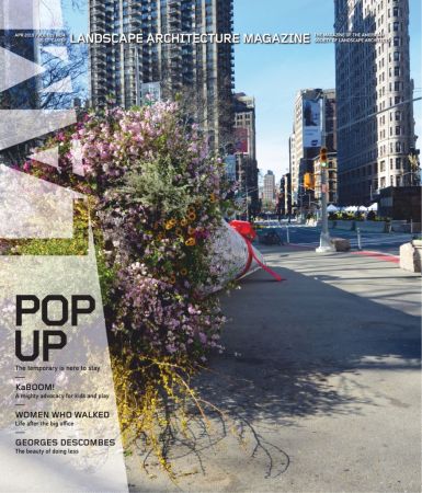 Landscape Architecture Magazine USA - April 2019
