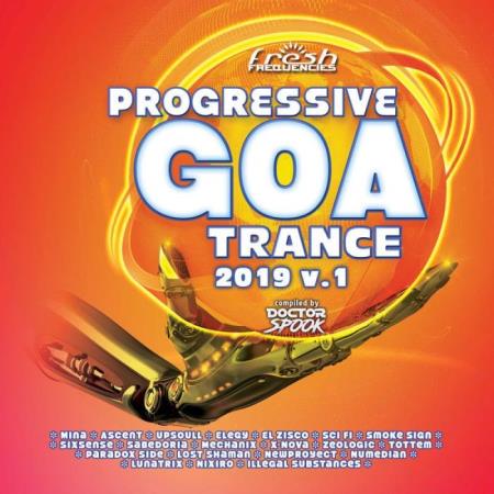 VA - Progressive Goa Trance 2019 Vol.1 (2019) MP3