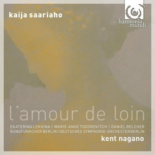 Kent Nagano - Kaija Saariaho: L'Amour de loin (2009) 2xSACD