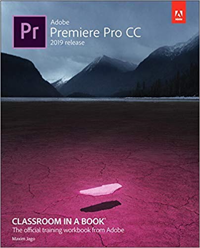 Adobe Premiere Pro CC Classroom in a Book (2019 Release) (EPUB)