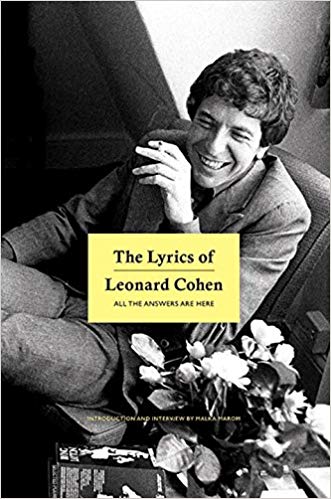 The Lyrics of Leonard Cohen: All the Answers Are Here